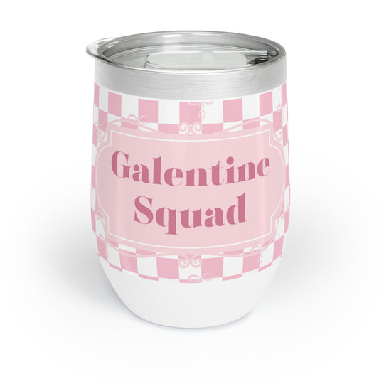Galentine's Day Chill Wine Tumbler - Customize This Gift For Your Bestie's To Celebrate Galentine's Day Together, Insulated Wine Tumbler