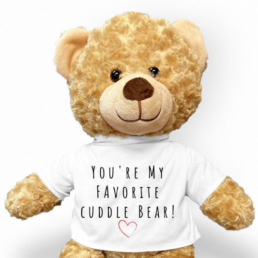 Cuddle Bear, You're My Favorite Cuddle Bear, Custom Teddy Bear, Gift for Mom, Girlfriend Gift, Wife Bear, Thinking of You, Boyfriend Gift