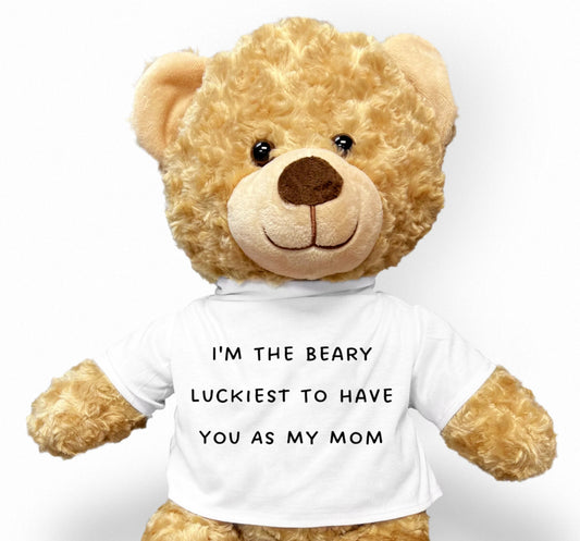 Mom Teddy Bear Gift, I'm The Beary Luckiest To Have You As My Mom, Custom Teddy Bear, Gift for Mom, Teddy Bear For Mom, Mother's Day Gift